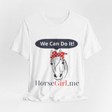 "We CAN Do It" Unisex Jersey Short Sleeve Tee