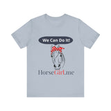 "We CAN Do It" Unisex Jersey Short Sleeve Tee