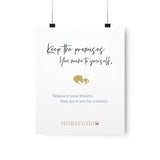 Keep the Promises You Make to Yourself Poster