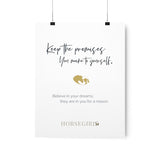 Keep the Promises You Make to Yourself Poster