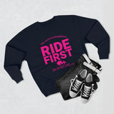 RIDE FIRST  Unisex Premium Crewneck Sweatshirt