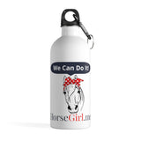 "We CAN Do It" Stainless Steel Water Bottle