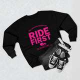 RIDE FIRST  Unisex Premium Crewneck Sweatshirt