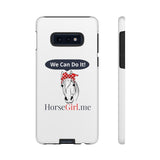 "We CAN Do It" Tough Phone Cases