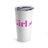 HorseGirl.me Tumbler 20oz