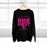 RIDE FIRST  Unisex Premium Crewneck Sweatshirt