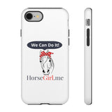 "We CAN Do It" Tough Phone Cases