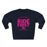 RIDE FIRST  Unisex Premium Crewneck Sweatshirt