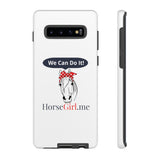 "We CAN Do It" Tough Phone Cases