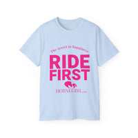 RIDE FIRST!  Ultra Cotton Tee