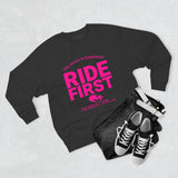 RIDE FIRST  Unisex Premium Crewneck Sweatshirt